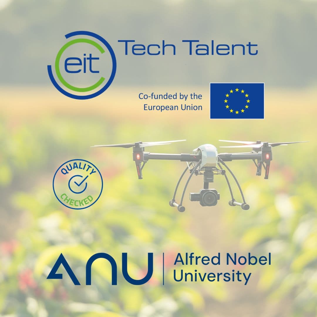 Image with the logos of EIT Tech Talent and the European Union, emphasizing the co-financing of the project. In the foreground is an unmanned aerial vehicle against a green nature background. There are also logos of Alfred Nobel University (ANU) and a badge with the inscription 'Quality Checked'. 